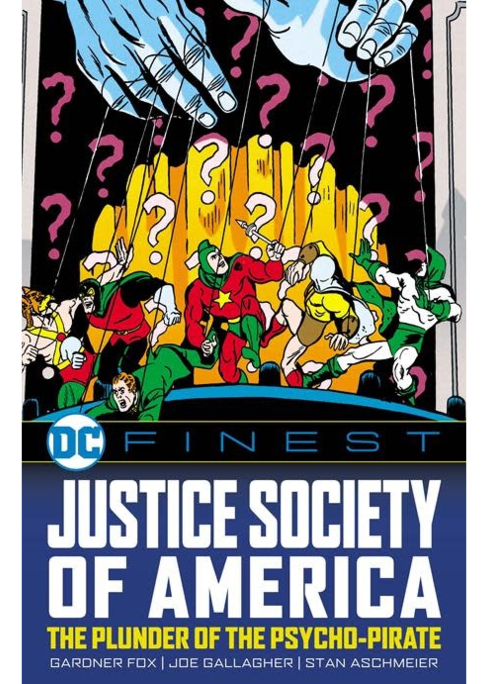 DC COMICS DC FINEST JUSTICE SOCIETY OF AMERICA THE PLUNDER OF THE PSYCHO-PIRATE TP