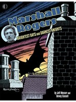 TWOMORROWS MARSHALL ROGERS BRIGHTEST DAYS & DARKEST KNIGHTS HC (MR)