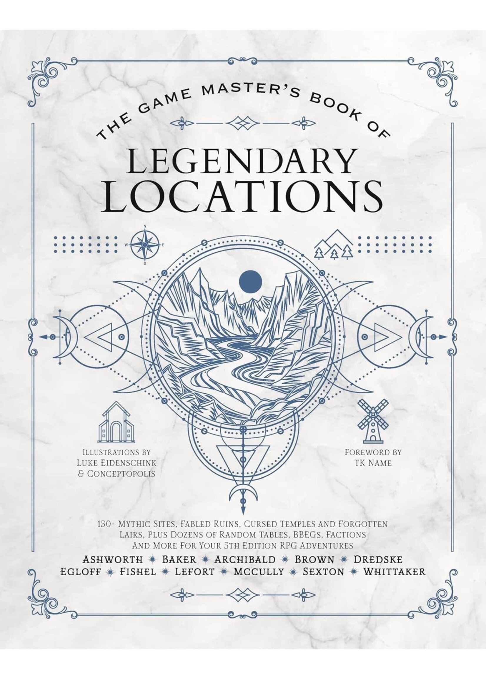 THE GAME MASTER'S BOOK OF LEGENDARY LOCATIONS