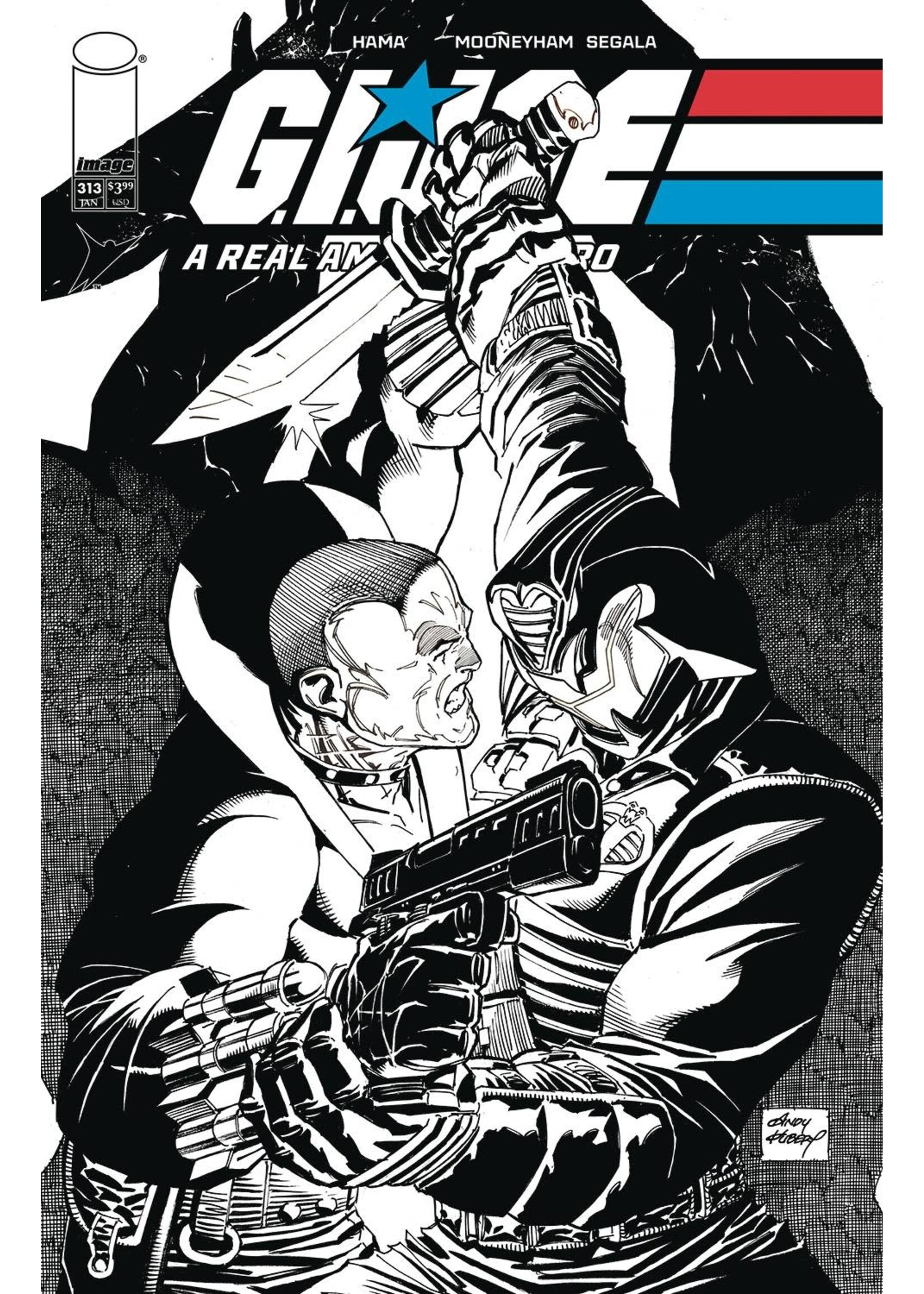 . GI JOE A REAL AMERICAN HERO #313 CVR B KUBERT B&W VAR