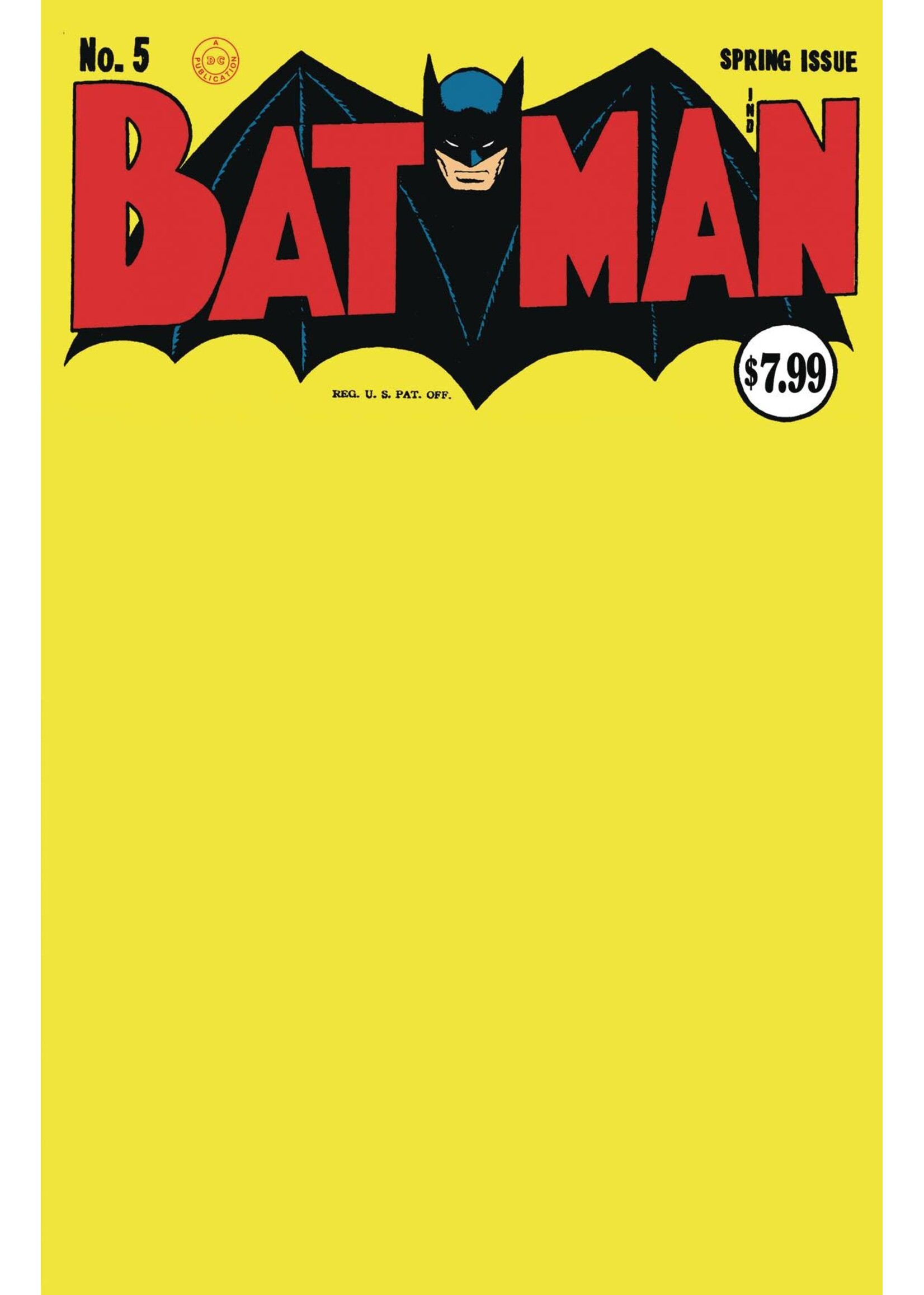 . BATMAN #5 FACSIMILE EDITION DMBV BLANK