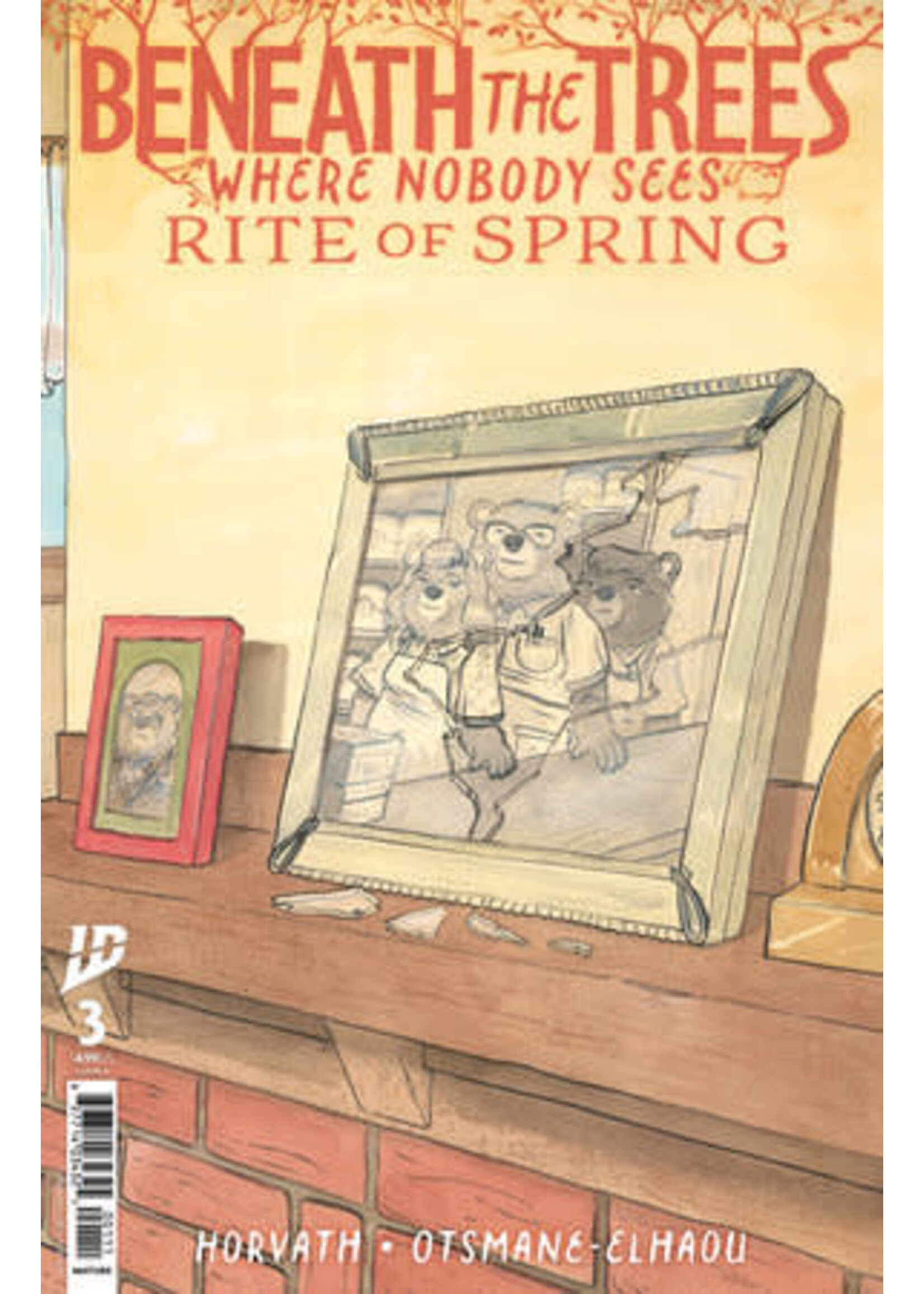 IDW PUBLISHING BENEATH THE TREES WHERE NOBODY SEES RITE OF SPRING #3 CVR A