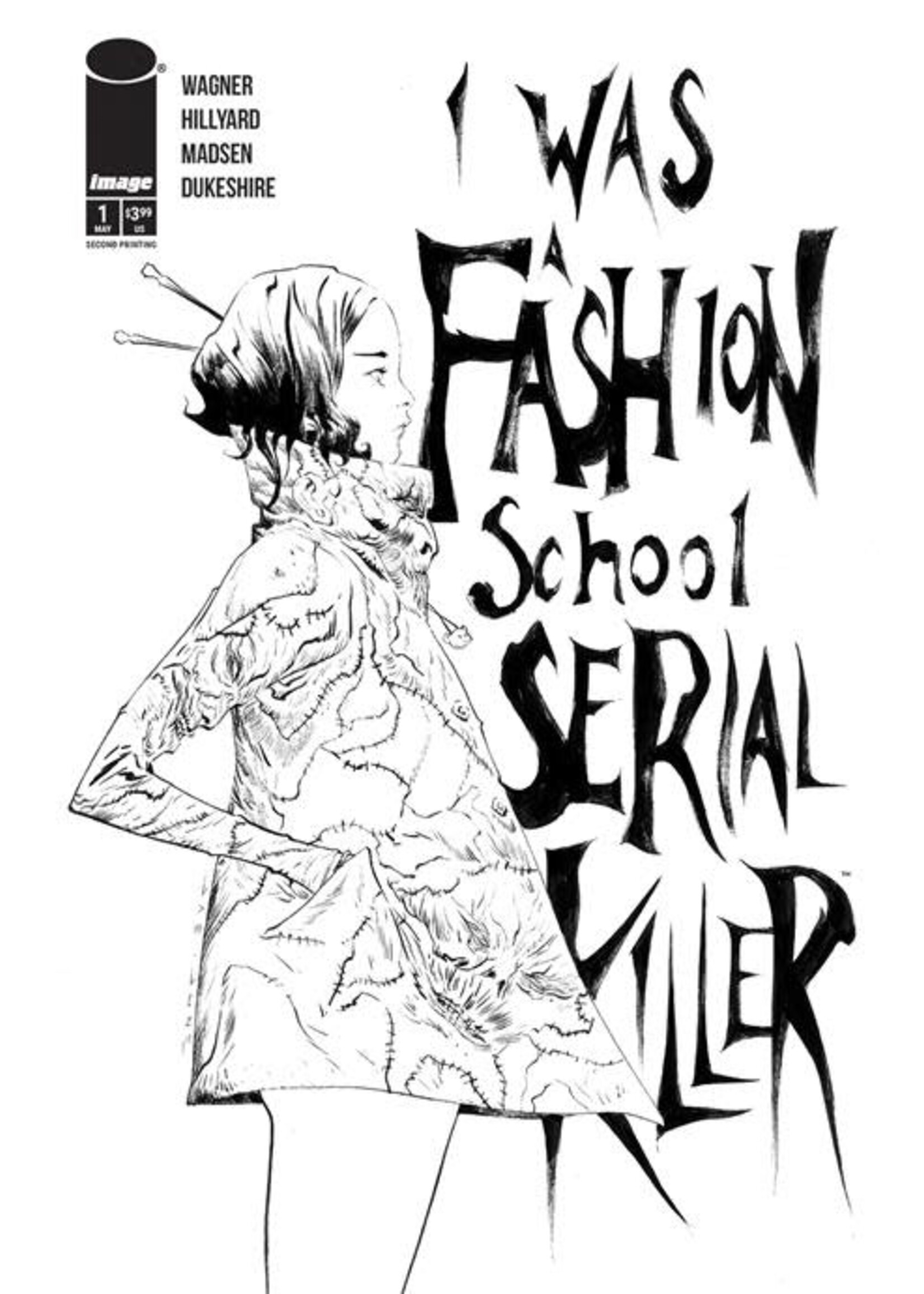 . I WAS A FASHION SCHOOL SERIAL KILLER #1 (OF 5) 2ND PTG (MR)