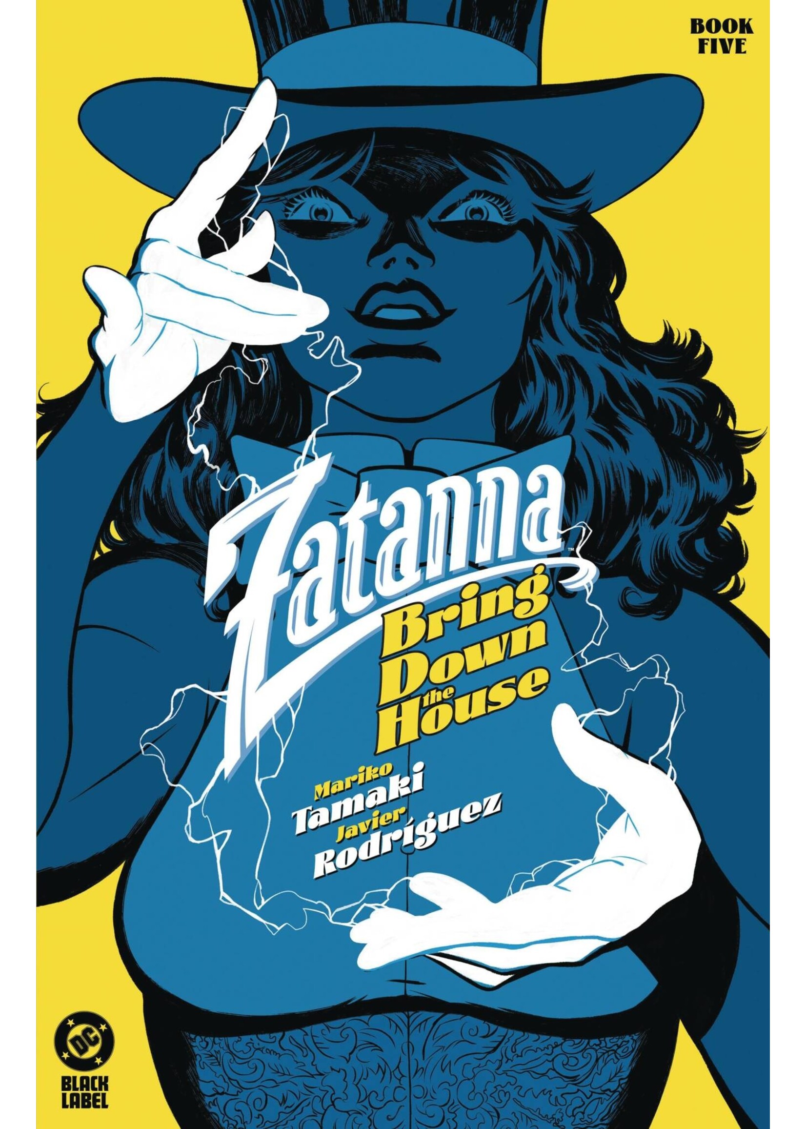 . ZATANNA BRING DOWN THE HOUSE #5