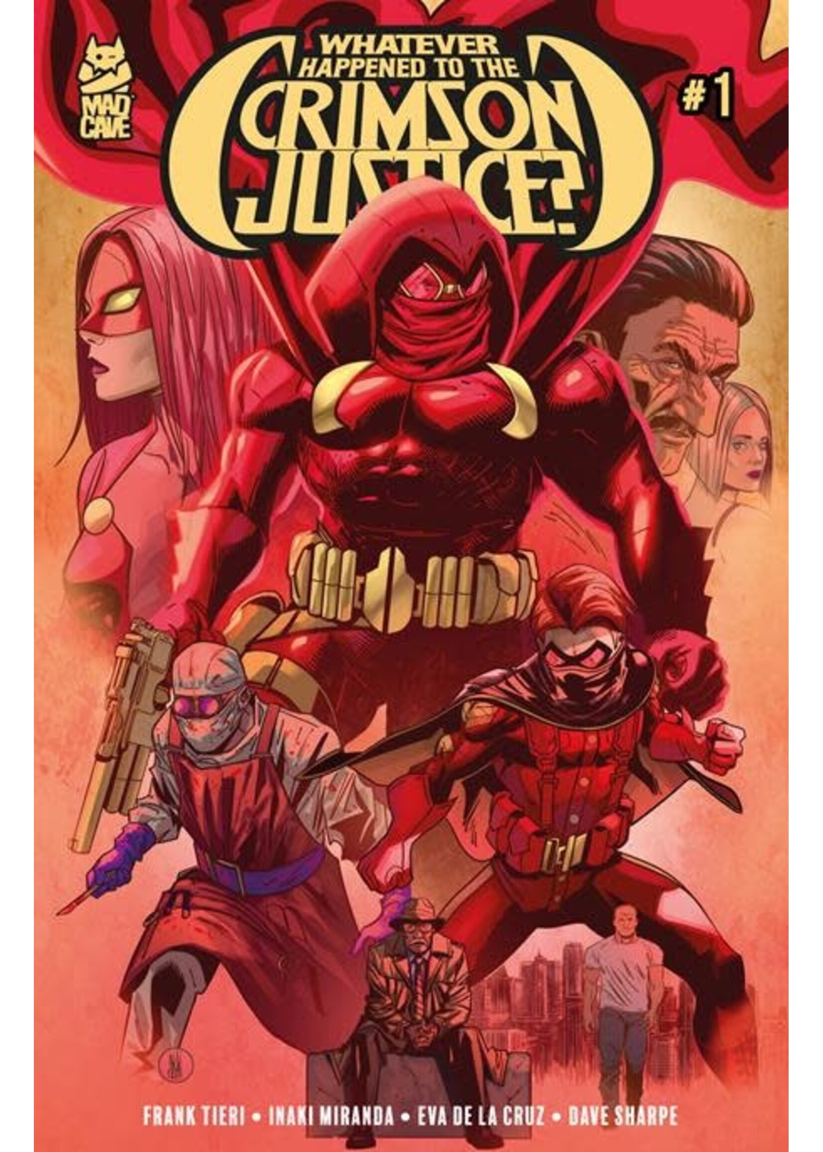 WHATEVER HAPPENED TO CRIMSON JUSTICE #1 (OF 5) CVR A MIRANDA