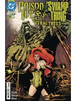. POISON IVY/SWAMP THING FERAL TREES #1