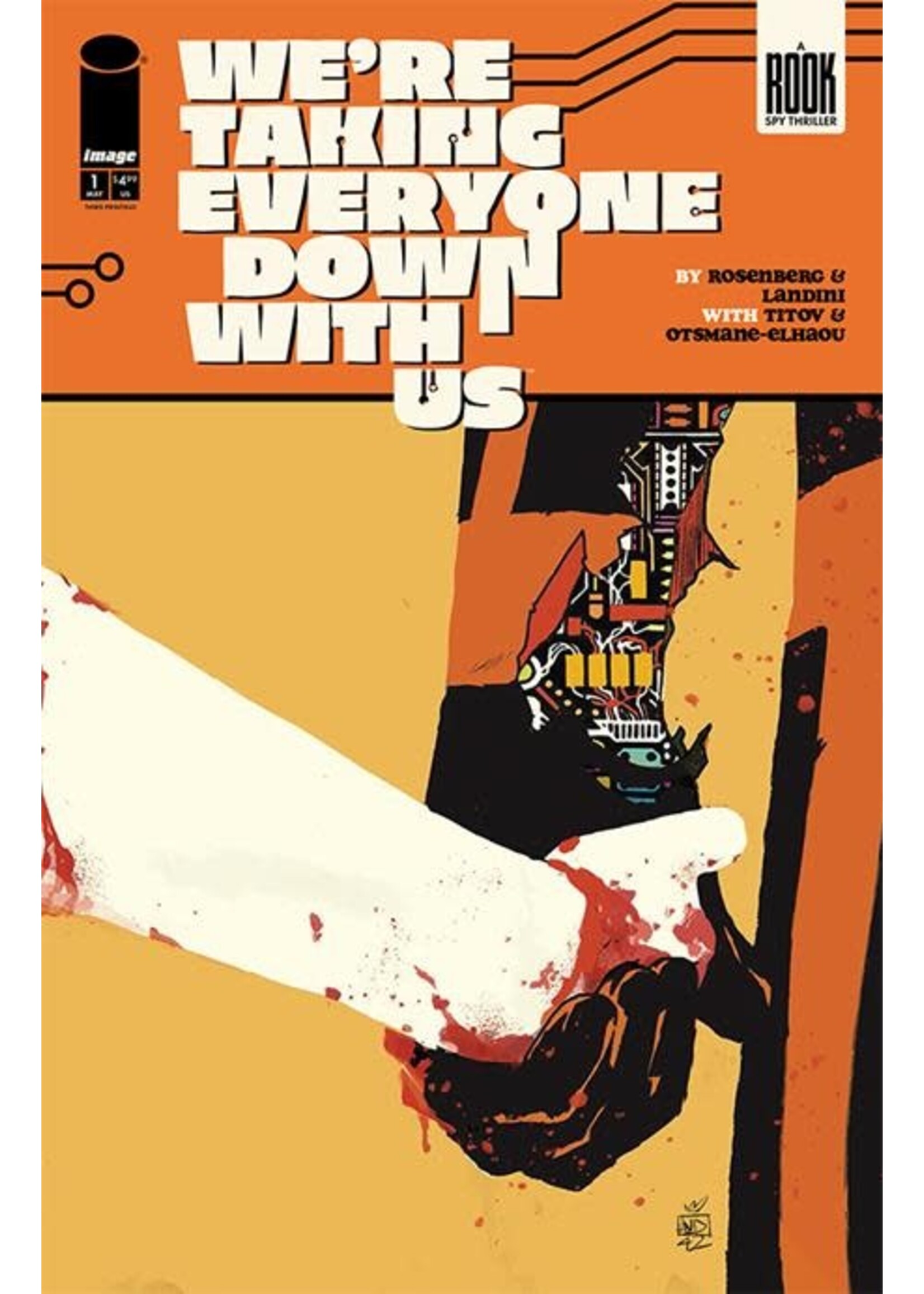 . WERE TAKING EVERYONE DOWN WITH US #1 (OF 6) 3RD PTG (MR)