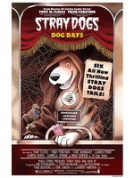 . STRAY DOGS DOG DAYS #1 (OF 2) CVR B