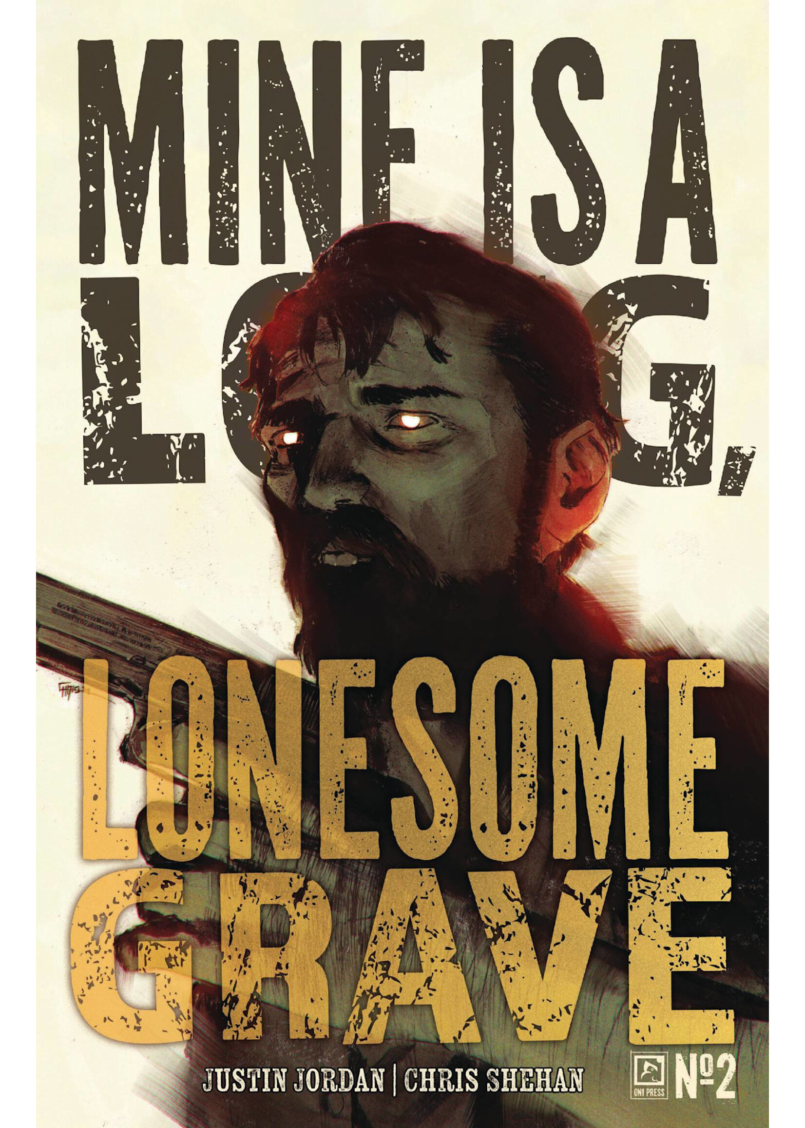 ONI PRESS MINE IS A LONG LONESOME GRAVE #2 (OF 4) CVR A SHEHAN