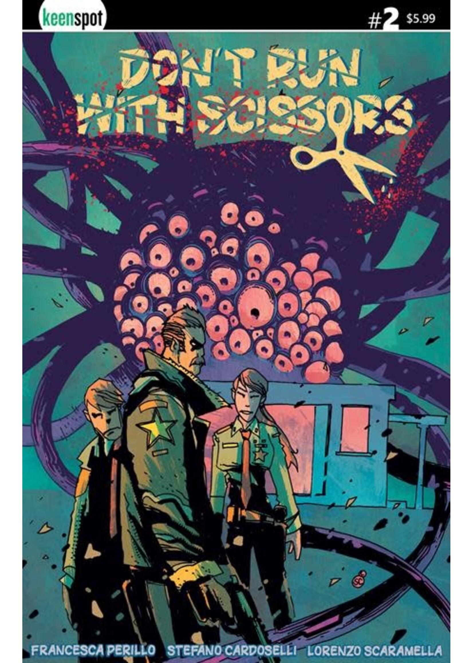 DONT RUN WITH SCISSORS #2 CVR A CARDOSELLI