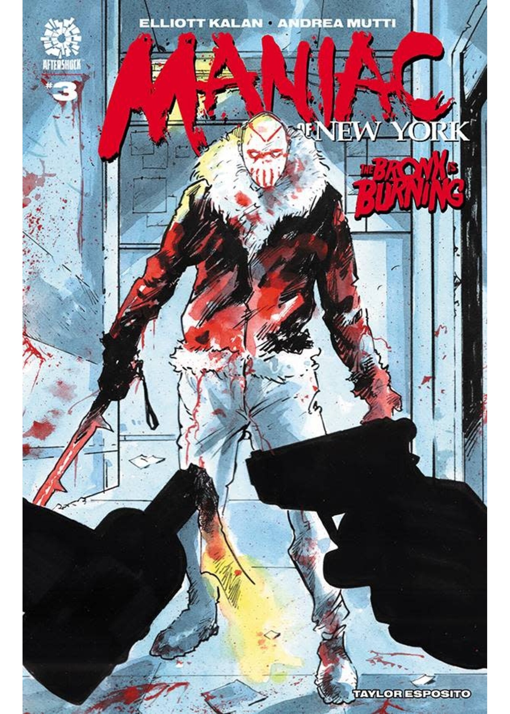 . MANIAC OF NEW YORK BRONX BURNING #3 CVR A ANDREA MUTTI