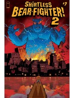 . SHIRTLESS BEAR-FIGHTER 2 #7 (OF 7) CVR A JOHNSON