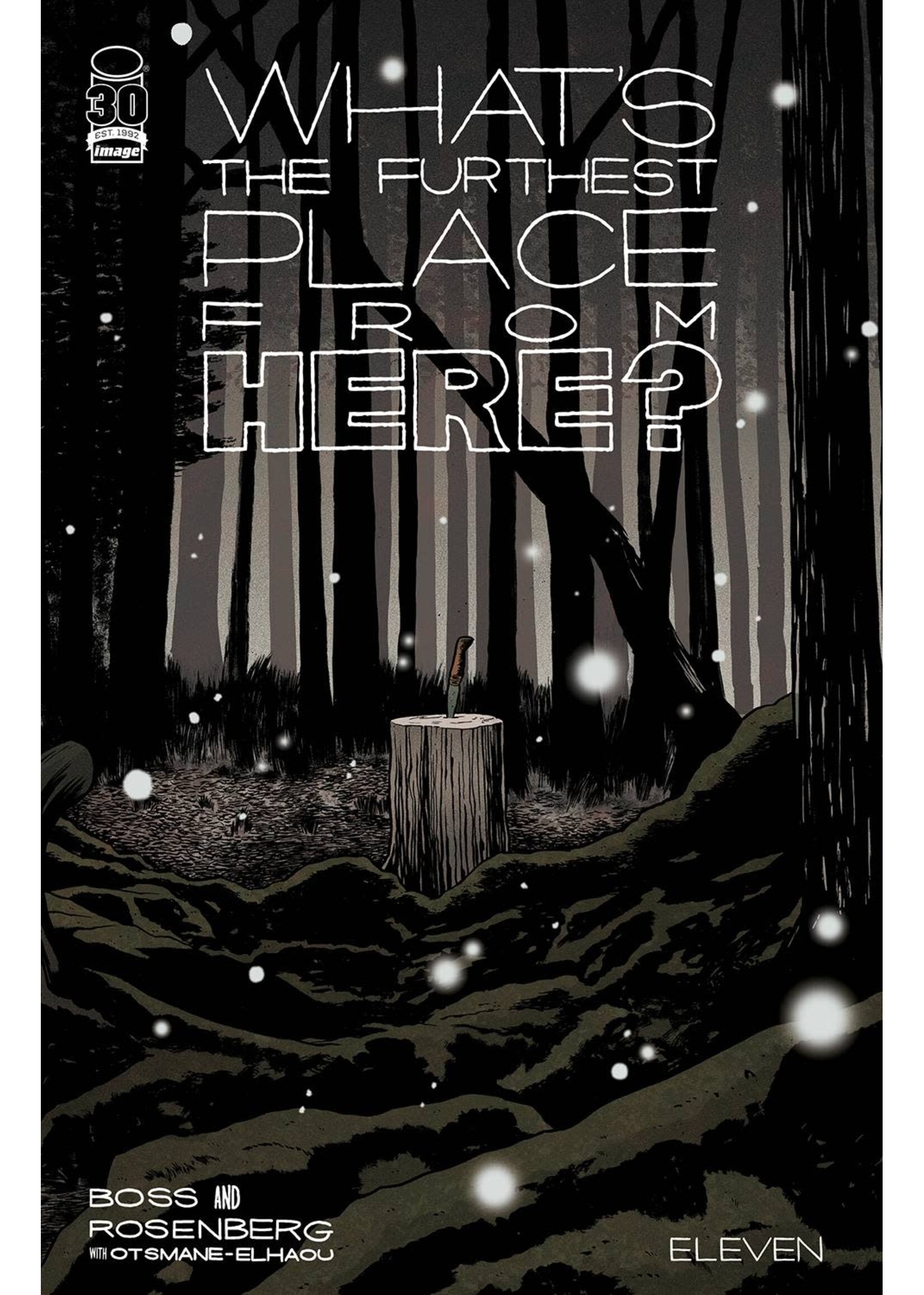 . WHATS THE FURTHEST PLACE FROM HERE #11 CVR A BOSS