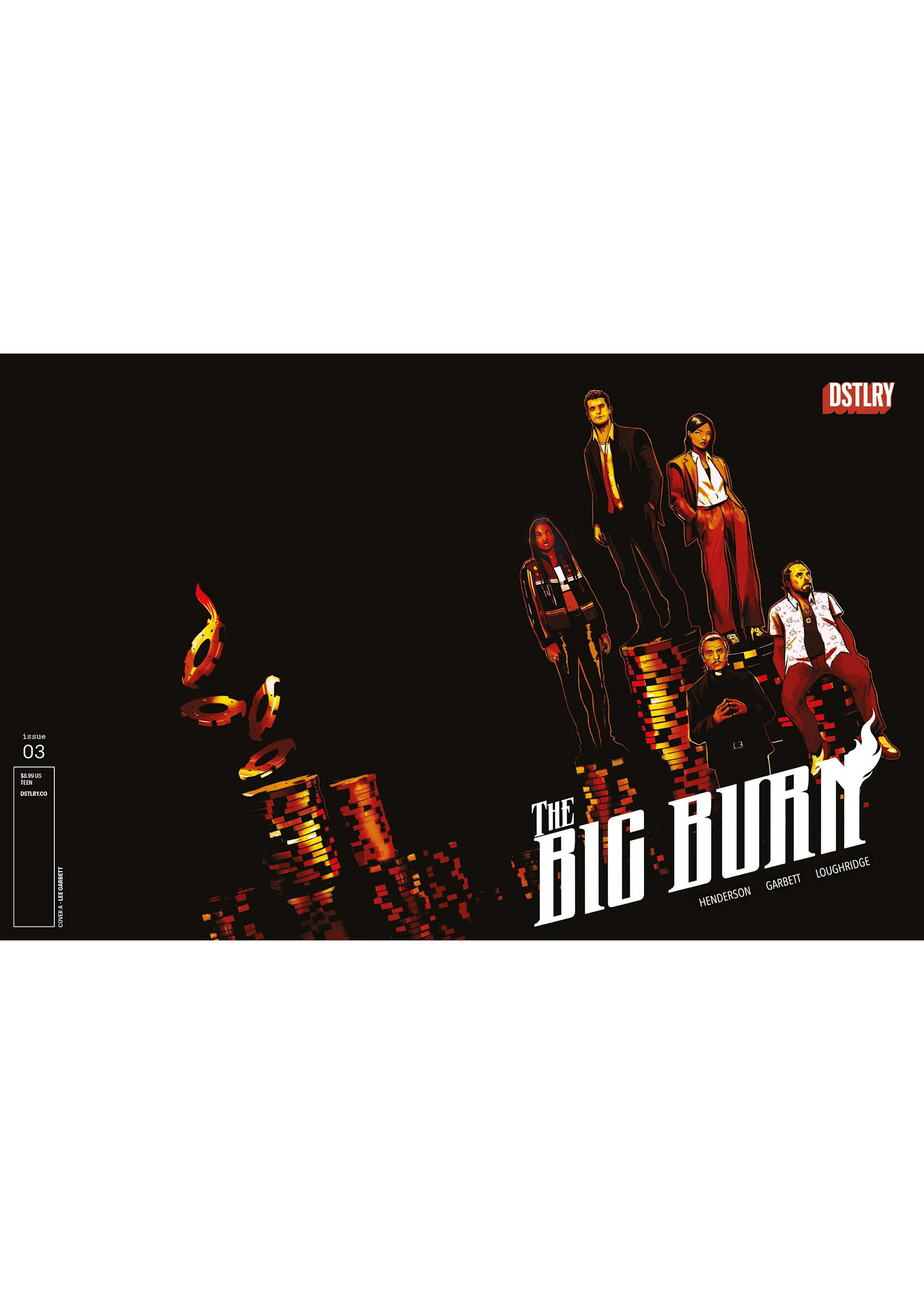 DSTLRY MEDIA BIG BURN #3 CVR A GARBETT