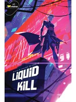 WHATNOT PUBLISHING LIQUID KILL #1 (OF 6) CVR A INFANTE (MR)