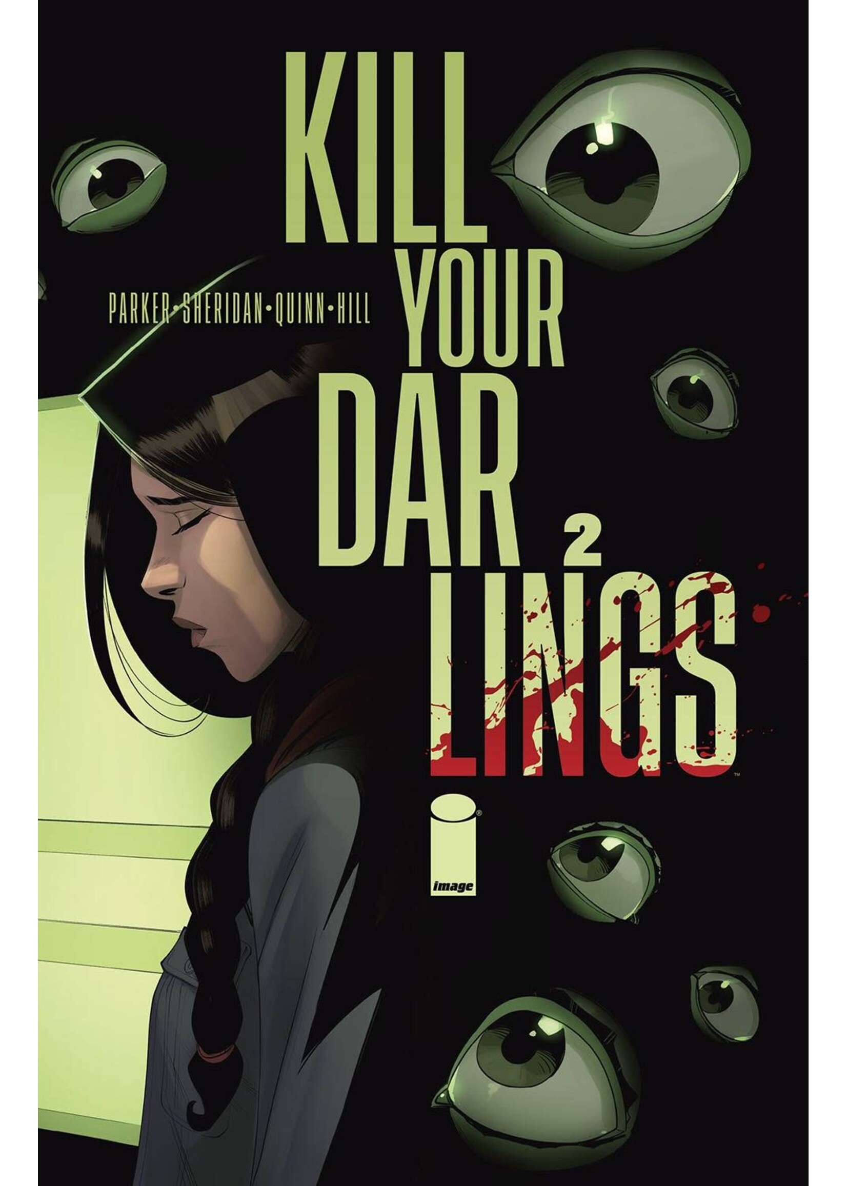 . KILL YOUR DARLINGS #2 CVR A QUINN (MR)