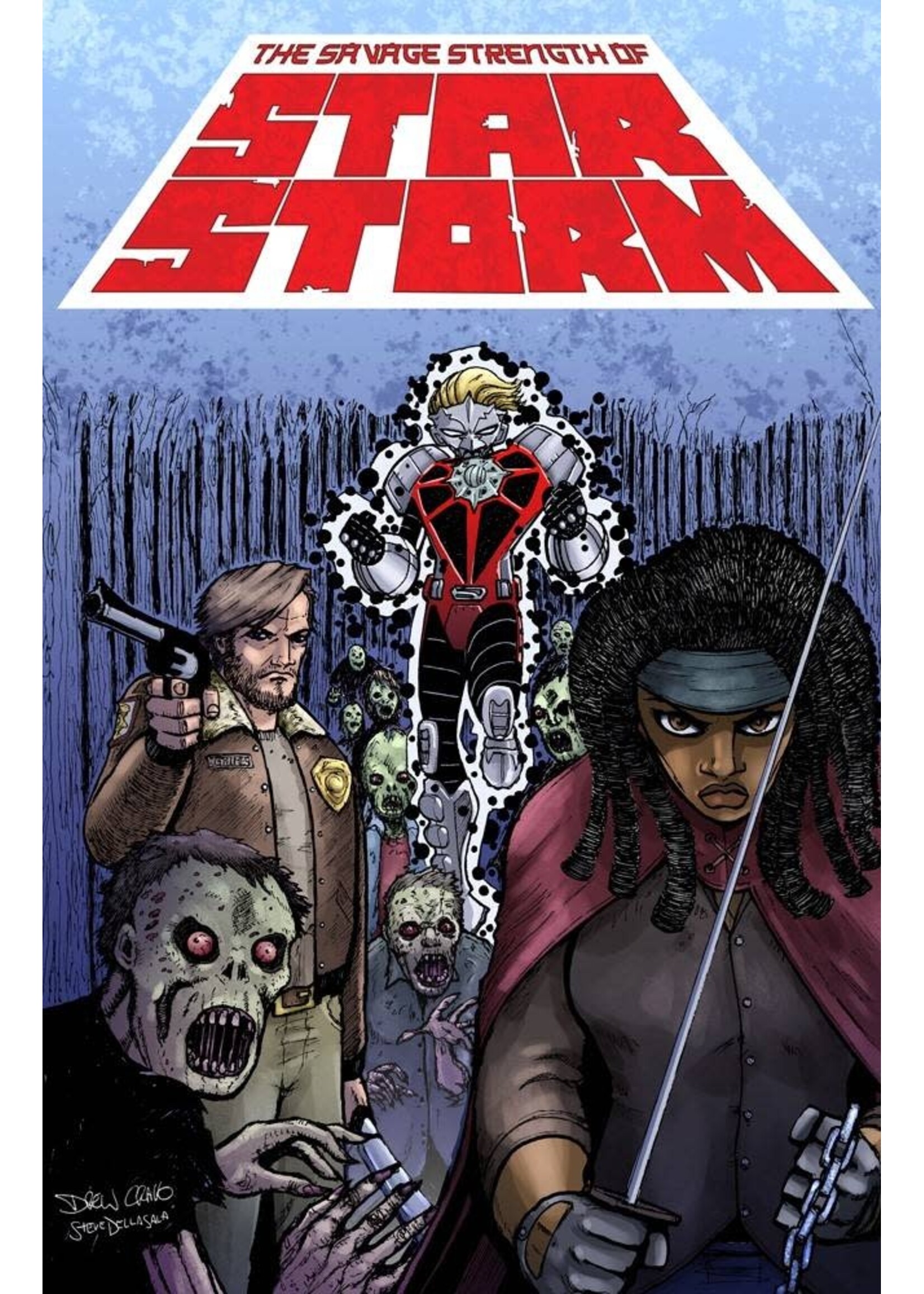 . SAVAGE STRENGTH OF STARSTORM #6 CVR C TWD 20TH ANNV