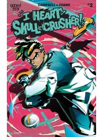 . I HEART SKULL-CRUSHER #2 (OF 5) CVR A ZONNO
