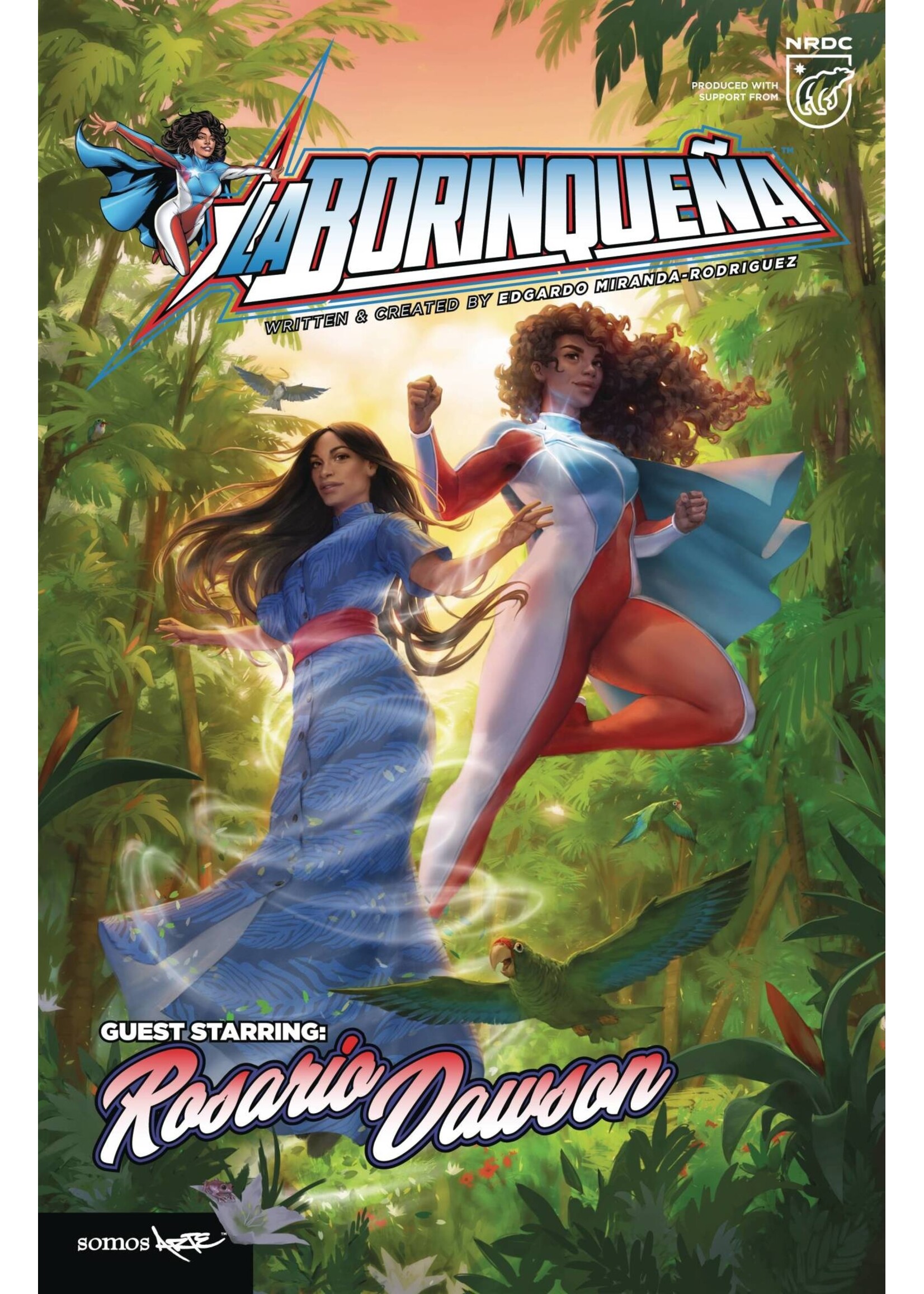 SOMOS ARTE, LLC LA BORINQUENA STARRING ROSARIO DAWSON CVR A FEI