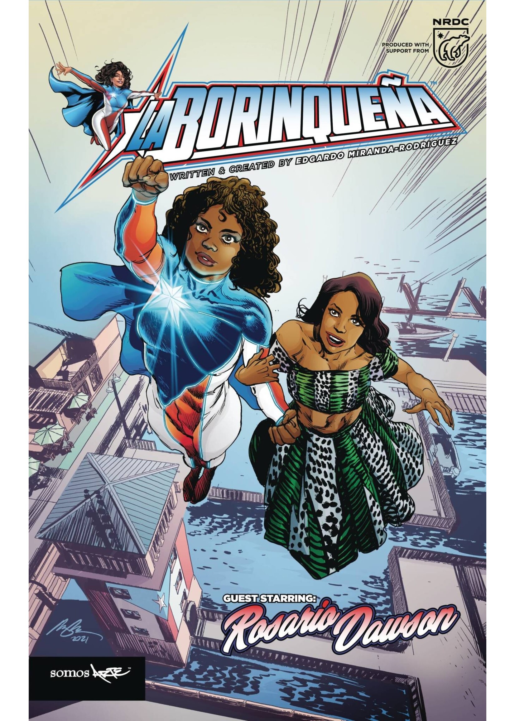 SOMOS ARTE, LLC LA BORINQUENA STARRING ROSARIO DAWSON CVR G ALBUQUERQUE