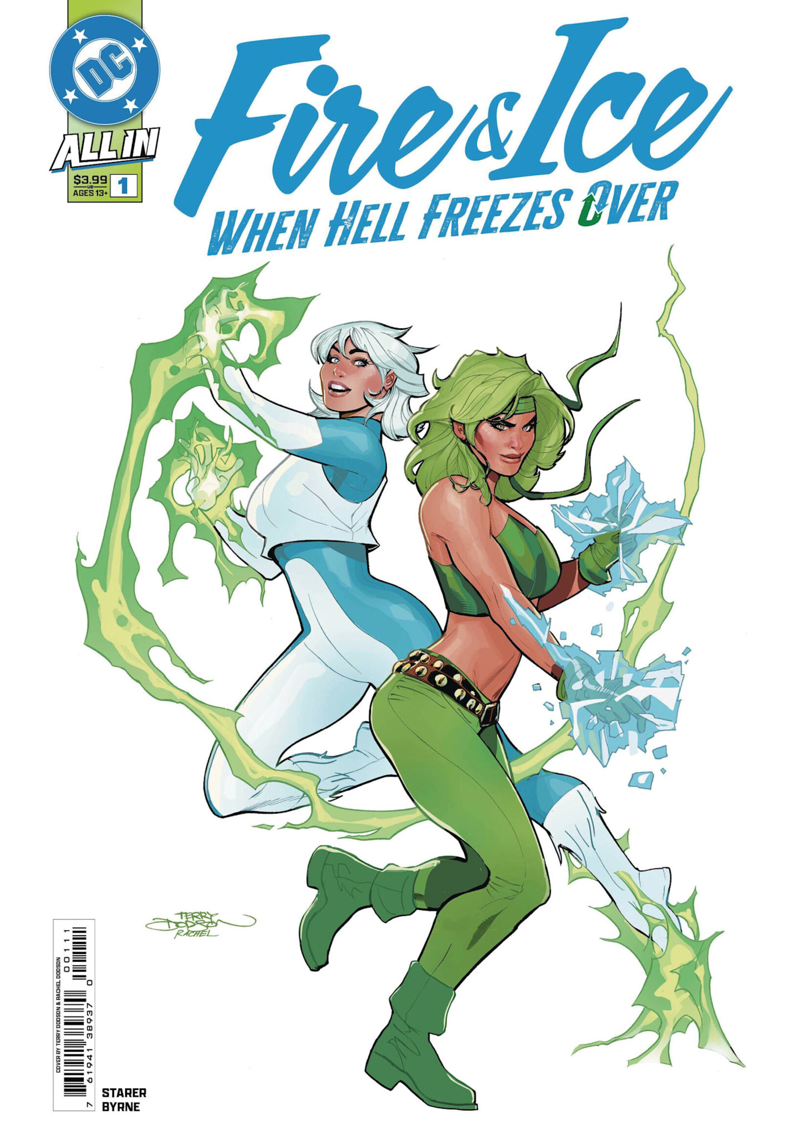 . FIRE & ICE WHEN HELL FREEZES OVER #1 (OF 6)