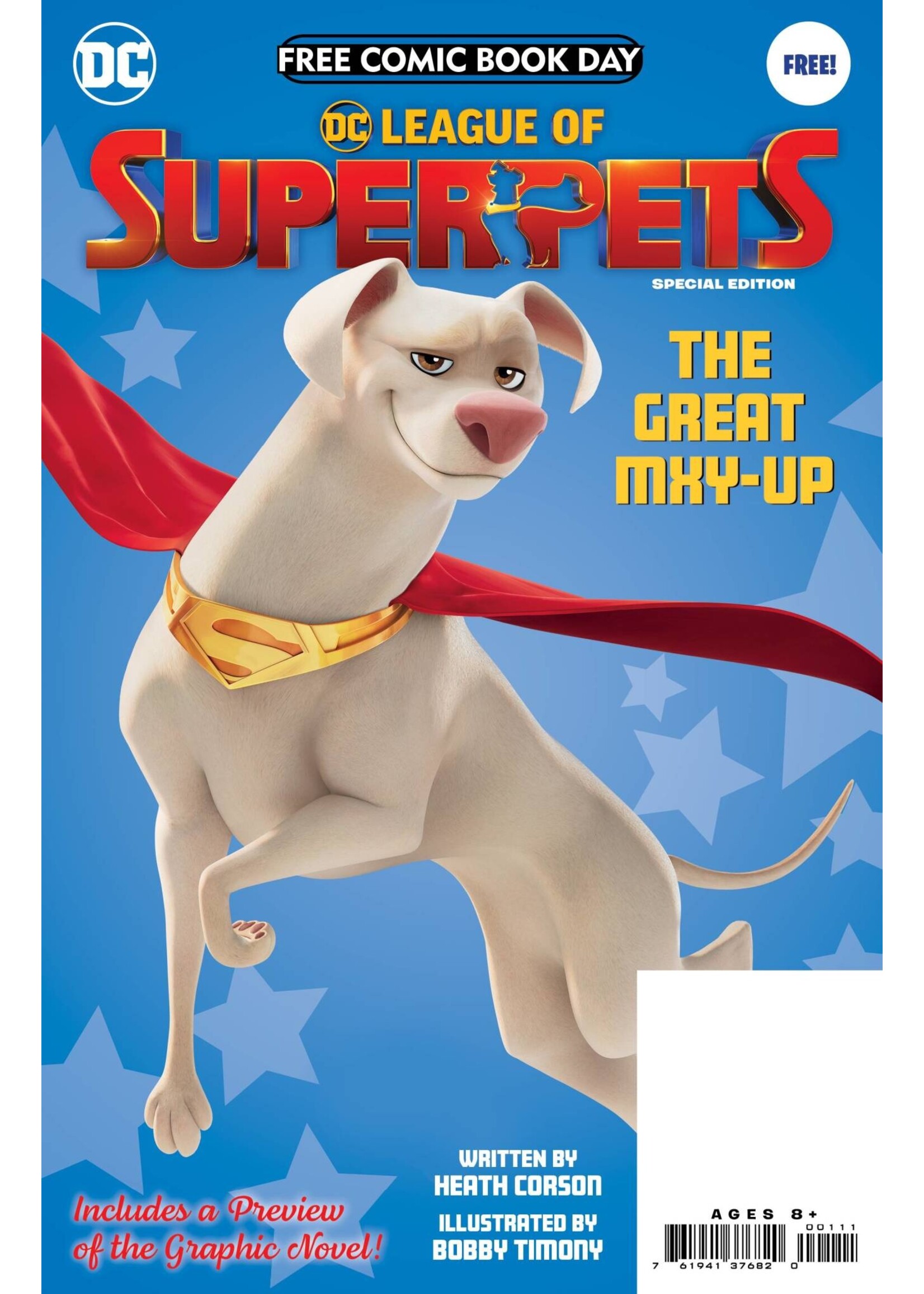 . FCBD 2022 DC LEAGUE OF SUPER-PETS SPECIAL EDITION