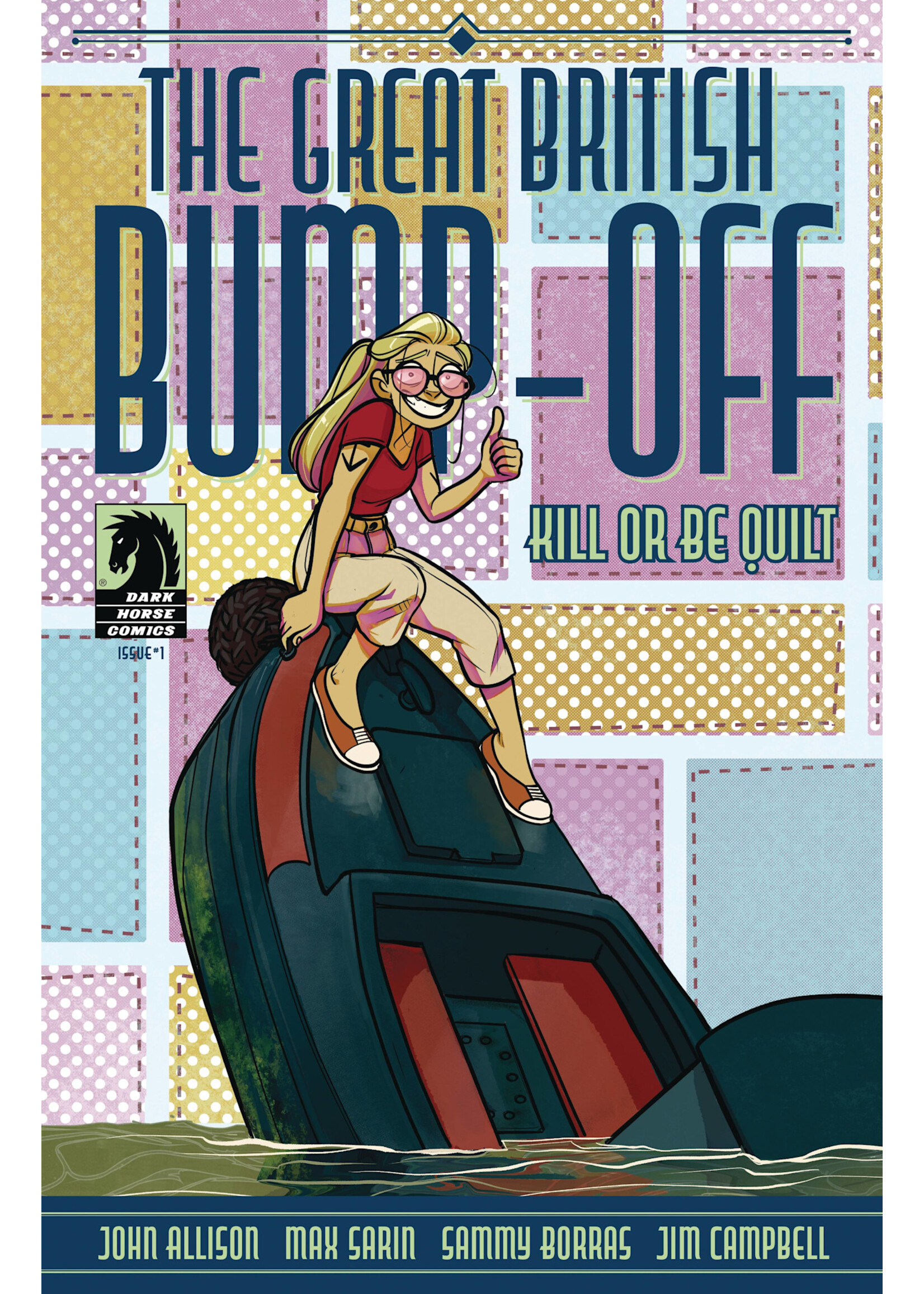 DARK HORSE GREAT BRITISH BUMP-OFF KILL OR BE QUILT #1
