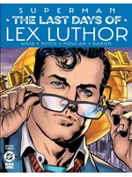 . SUPERMAN LAST DAYS OF LEX LUTHOR #3 (OF 3)