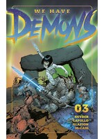 DARK HORSE WE HAVE DEMONS #3 (OF 3) CVR A CAPULLO (MR)
