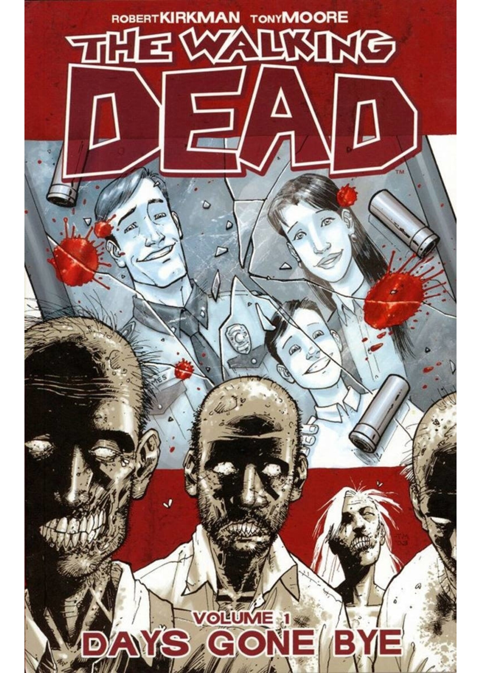. WALKING DEAD TP VOL 01 DAYS GONE BYE