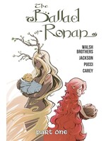 . BALLAD OF RONAN TP PART 1