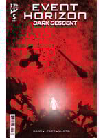IDW PUBLISHING EVENT HORIZON DARK DESCENT #5 CVR A