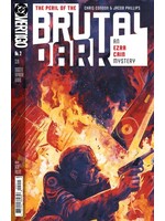 DC COMICS PERIL OF THE BRUTAL DARK #2 (OF 6) CVR A PHILLIPS