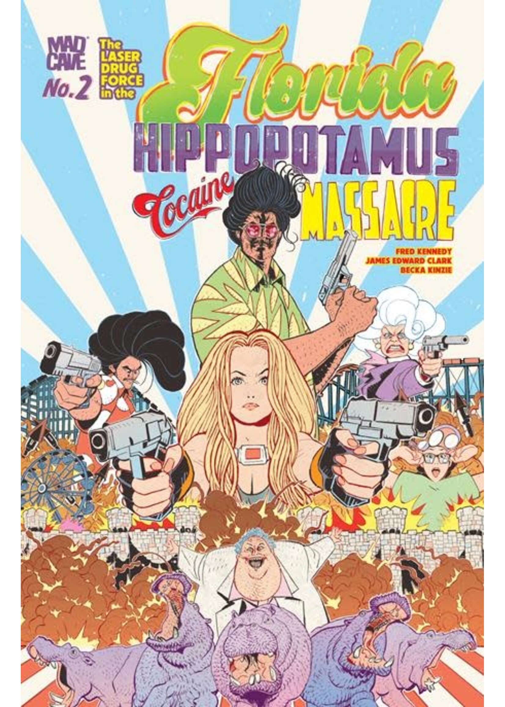 MAD CAVE FLORIDA HIPPOPOTAMUS COCAINE MASSACRE #2 (OF 4)