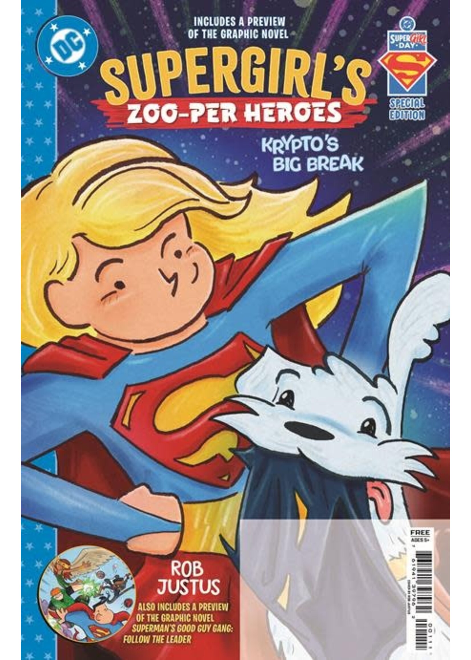 DC COMICS SUPERMAN DAY 2026 SUPERGIRLS ZOO-PER HEROES KRYPTOS BIG BREAK #1