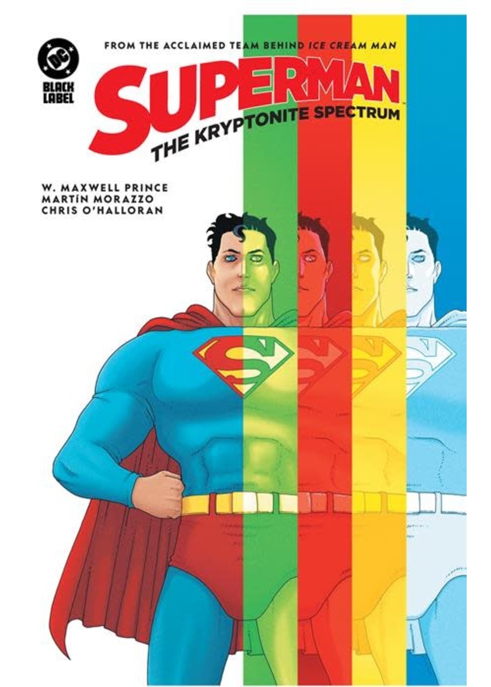 DC COMICS SUPERMAN THE KRYPTONITE SPECTRUM HC