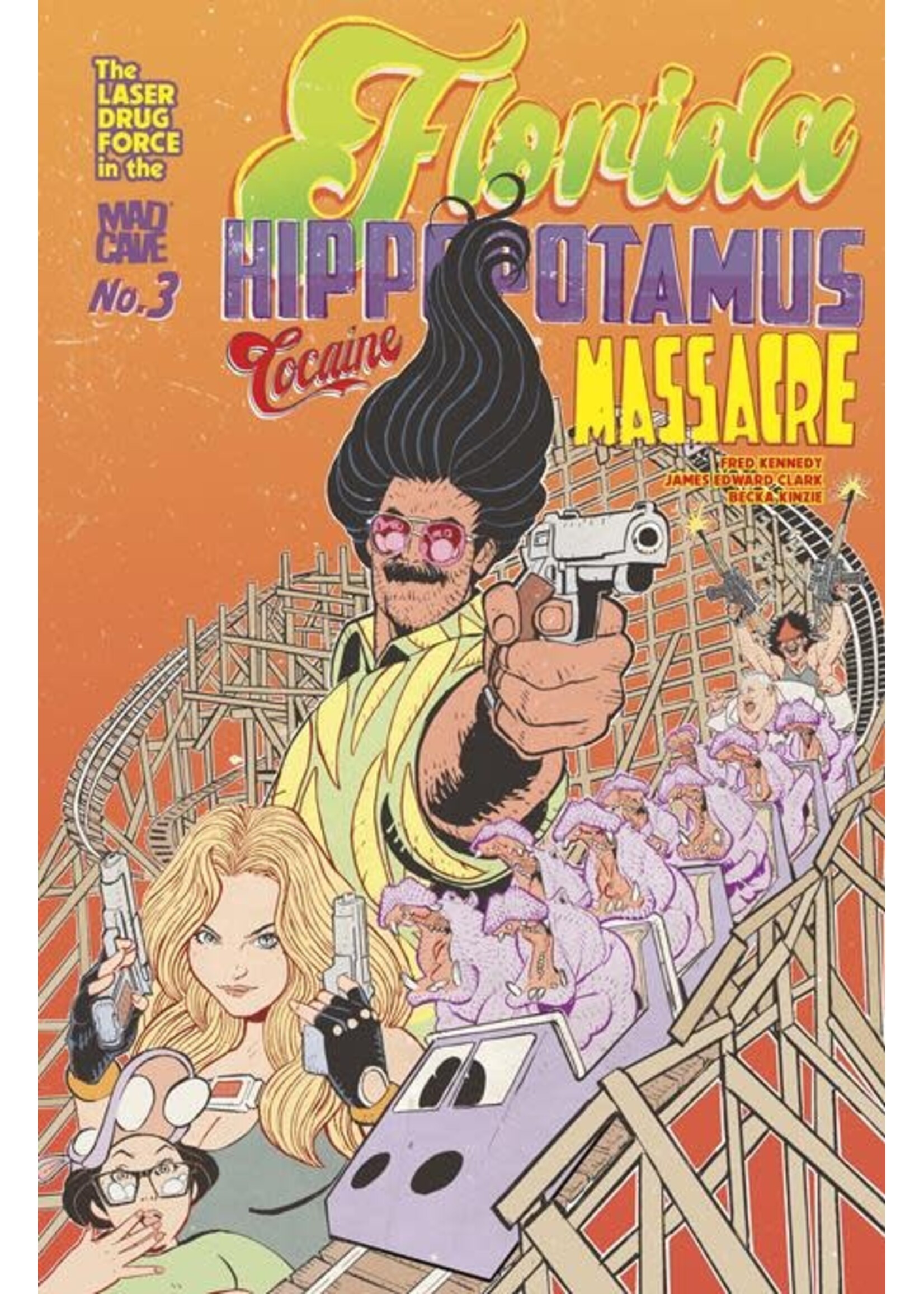 MAD CAVE FLORIDA HIPPOPOTAMUS COCAINE MASSACRE #3 (OF 4)