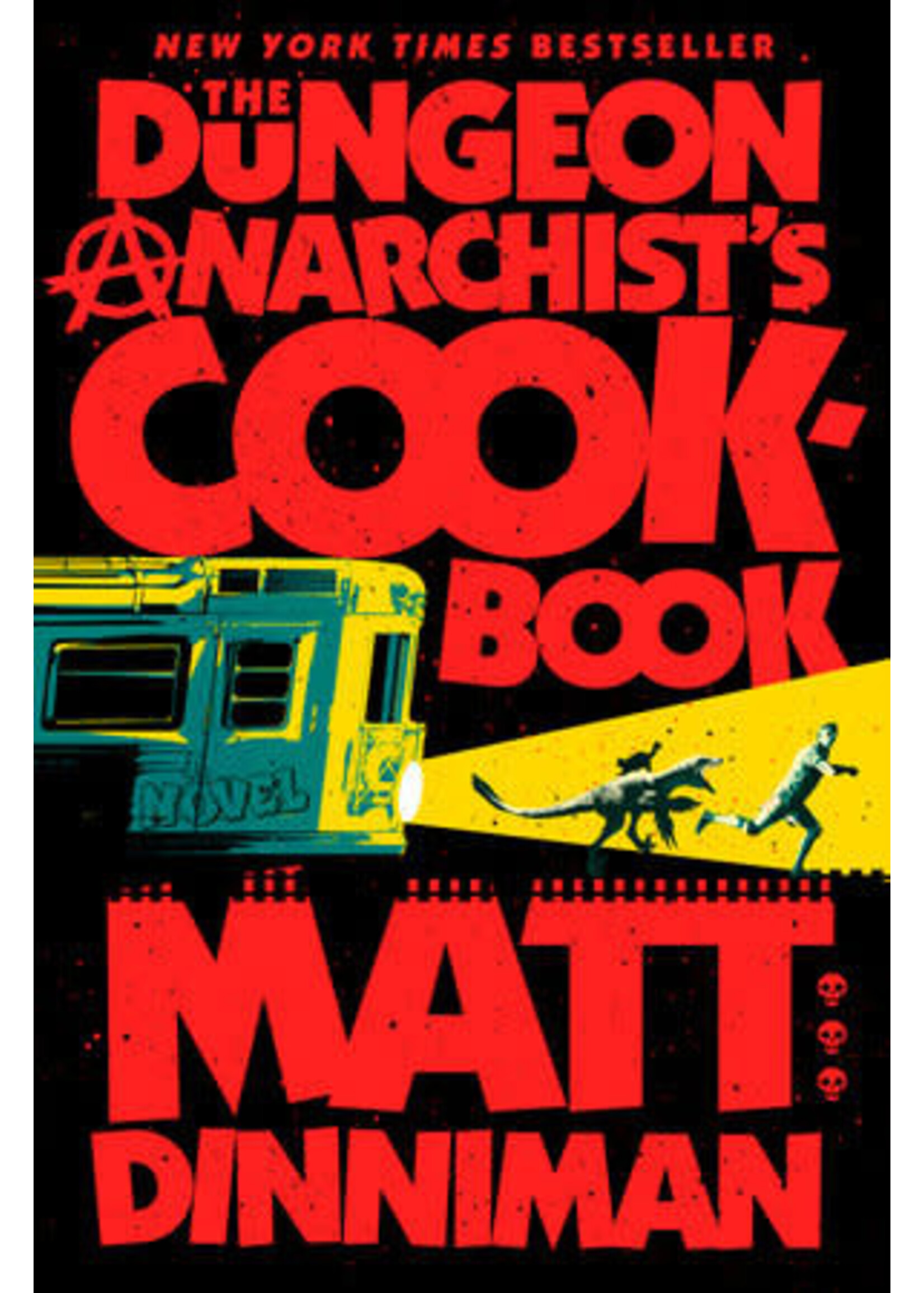 PENGUIN RANDOM HOUSE DUNGEON CRAWLER CARL THE DUNGEON ANARCHIST'S COOKBOOK novel