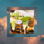 Tinctures & Capsules