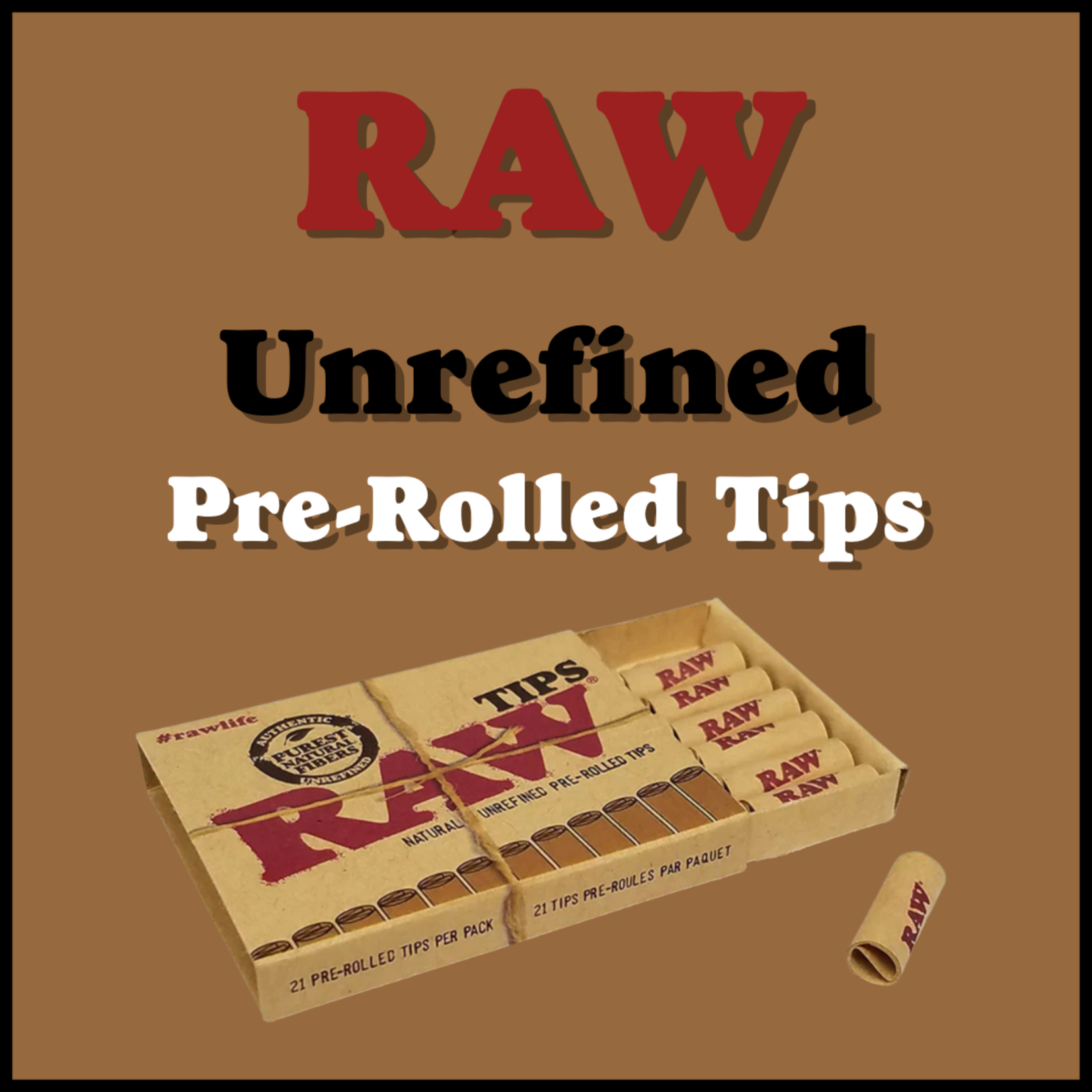 RAW RAW Tips: Natural Unrefined Pre-Rolled Tips - 21 per Pack