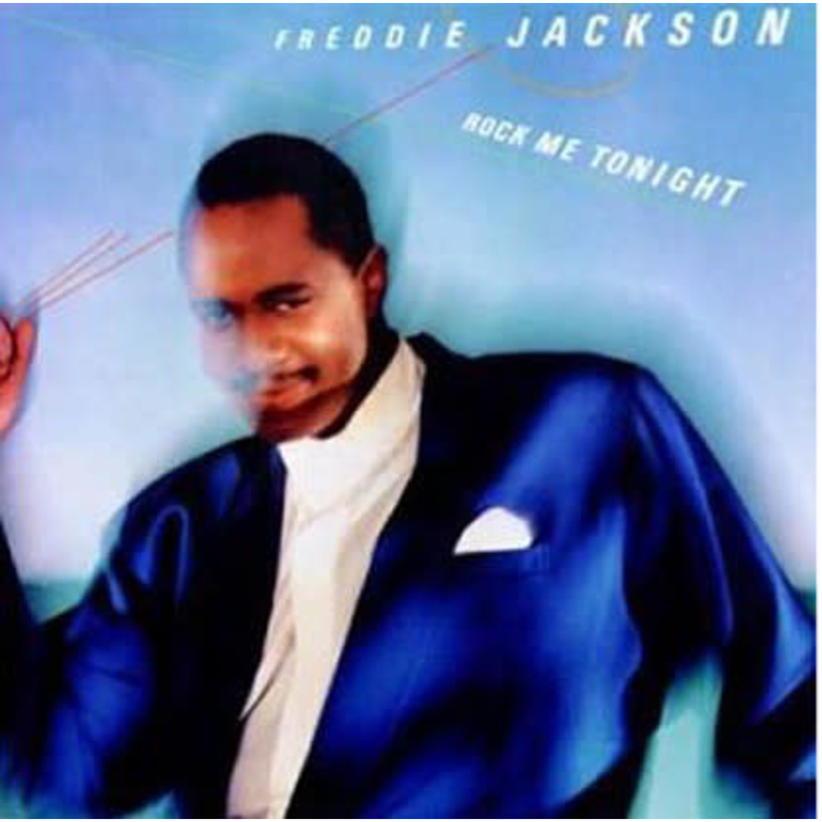 Freddie Jackson Freddie Jackson – Rock Me Tonight (G)