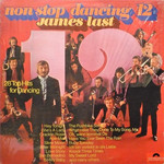 The James Last Band James Last ‎– Non Stop Dancing 12  (VG)