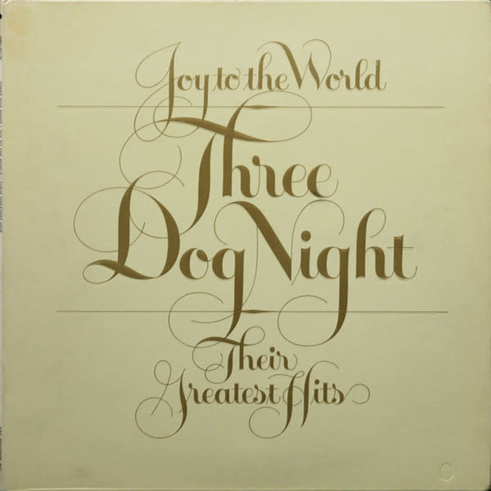 Three Dog Night Three Dog Night – Joy To The World - Their Greatest Hits (VG, 1975, LP, ABC/Dunhill Records – DSD-50178)