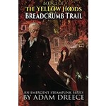 Adam Dreece Dreece, Adam - Breadcrumb Trail (The Yellow Hoods #2) (TP)