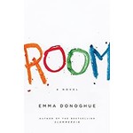 Emma Donoghue Donoghue, Emma (FI) - Room (HC)