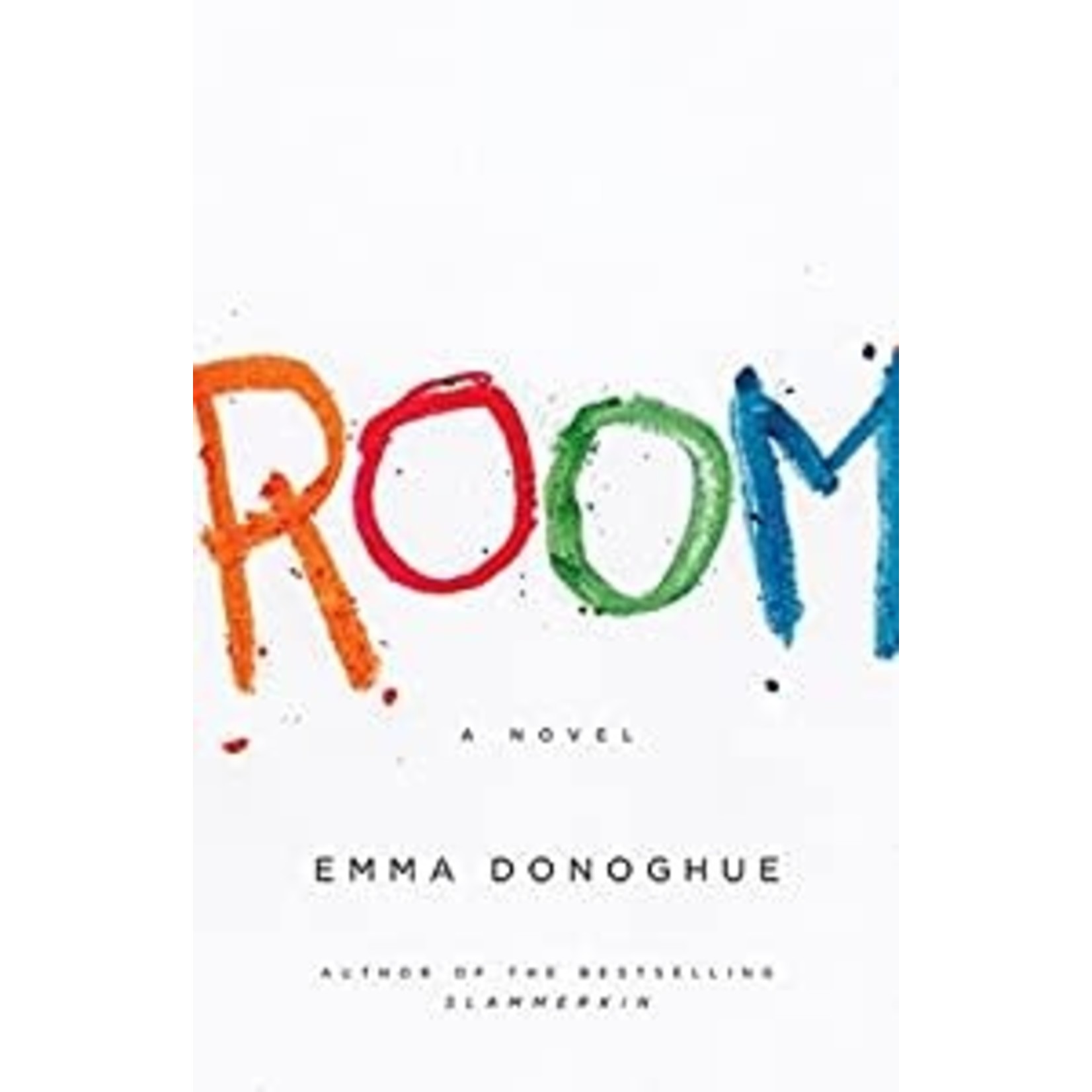 Emma Donoghue Donoghue, Emma (FI) - Room (HC)