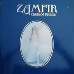 Zamfir Zamfir – Childhood Dreams (VG, 1983, LP, Mercury – PTV-1033, Canada)