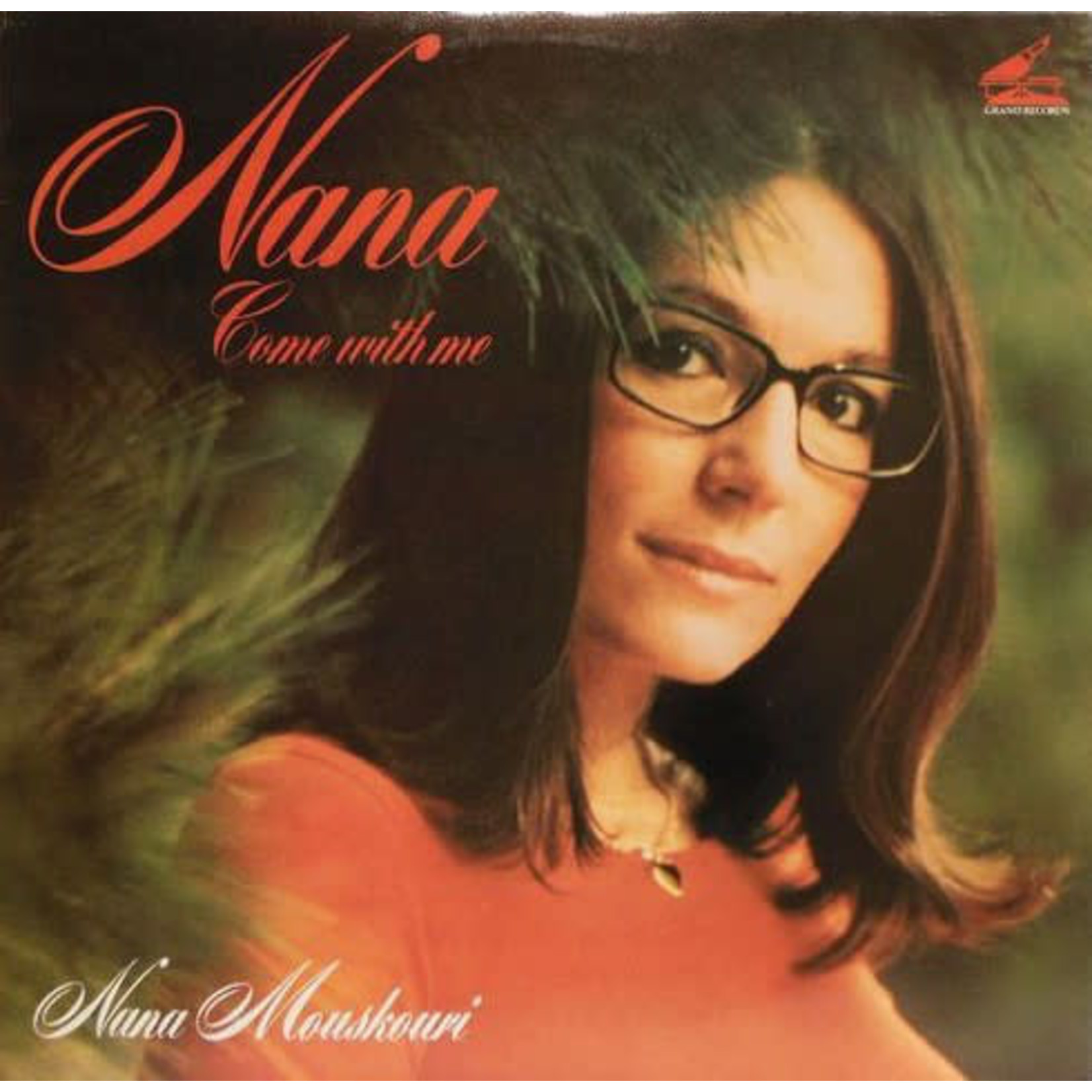 Nana Mouskouri Nana Mouskouri – Come With Me (VG, 1980, LP,  Grand Records – GLP - 80000, Canada)