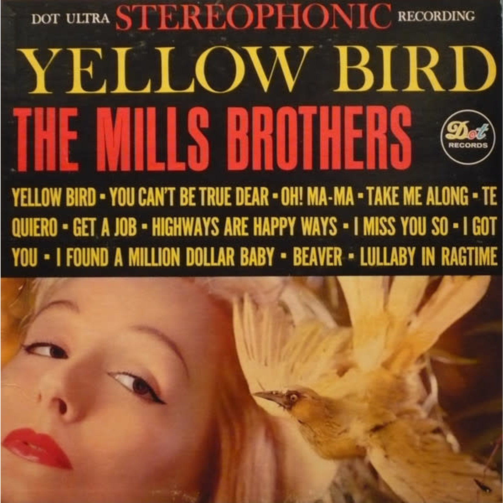 The Mills Brothers The Mills Brothers – Yellow Bird (G)