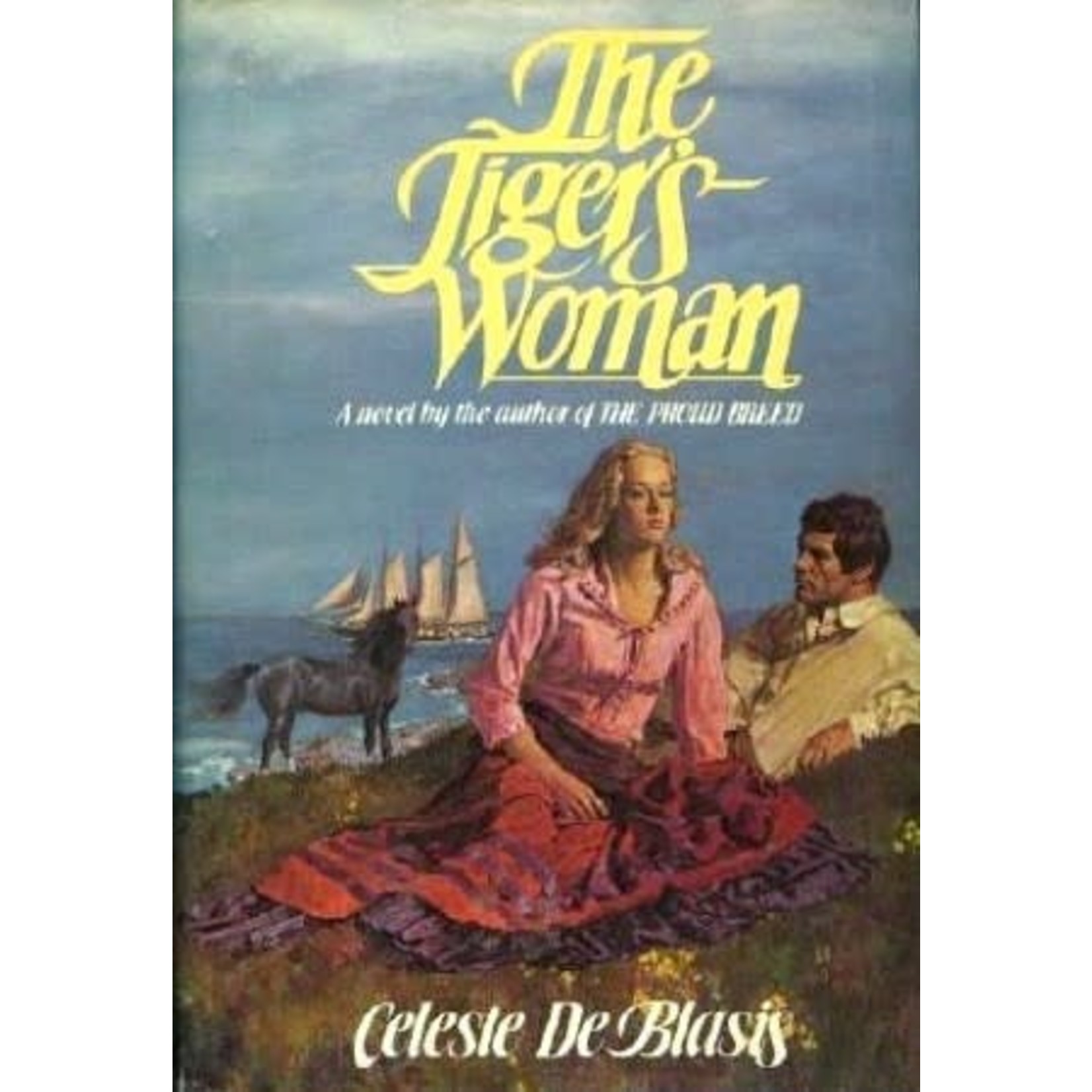 De Blasis, Celeste De Blasis, Celeste - The Tiger's Woman (Hardcover)